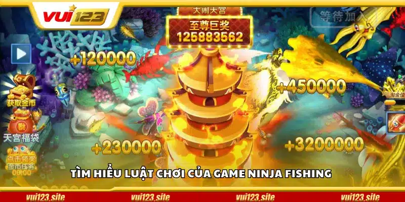 Tìm hiểu luật chơi của game Ninja Fishing