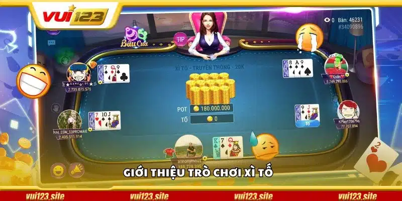 Giới thiệu trò chơi xì tố 